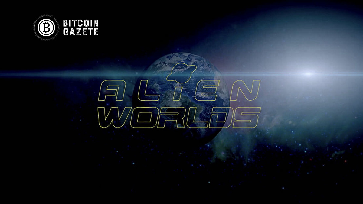 Alien Worlds (TLM) Hakkında Bilmeniz Gerekenler